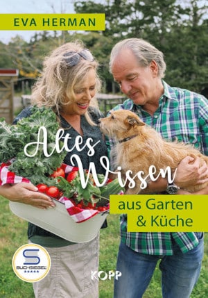 Altes Wissen aus Garten & Küche