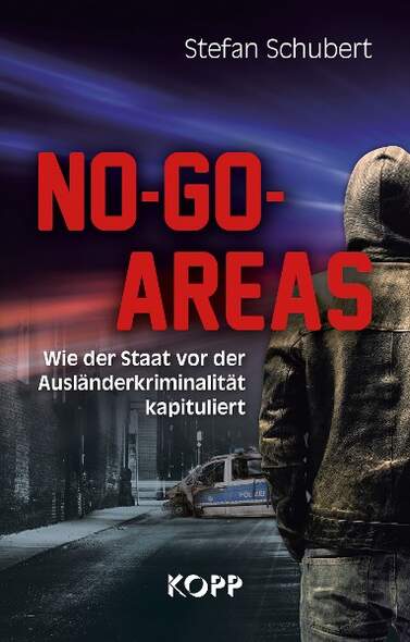 Neue Studie: So rasant breiten sich No-go-Areas aus 14 No-Go-Areas