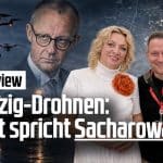 Sacharowa exklusiv: Wurden die Leipzig-Drohnen inszeniert?